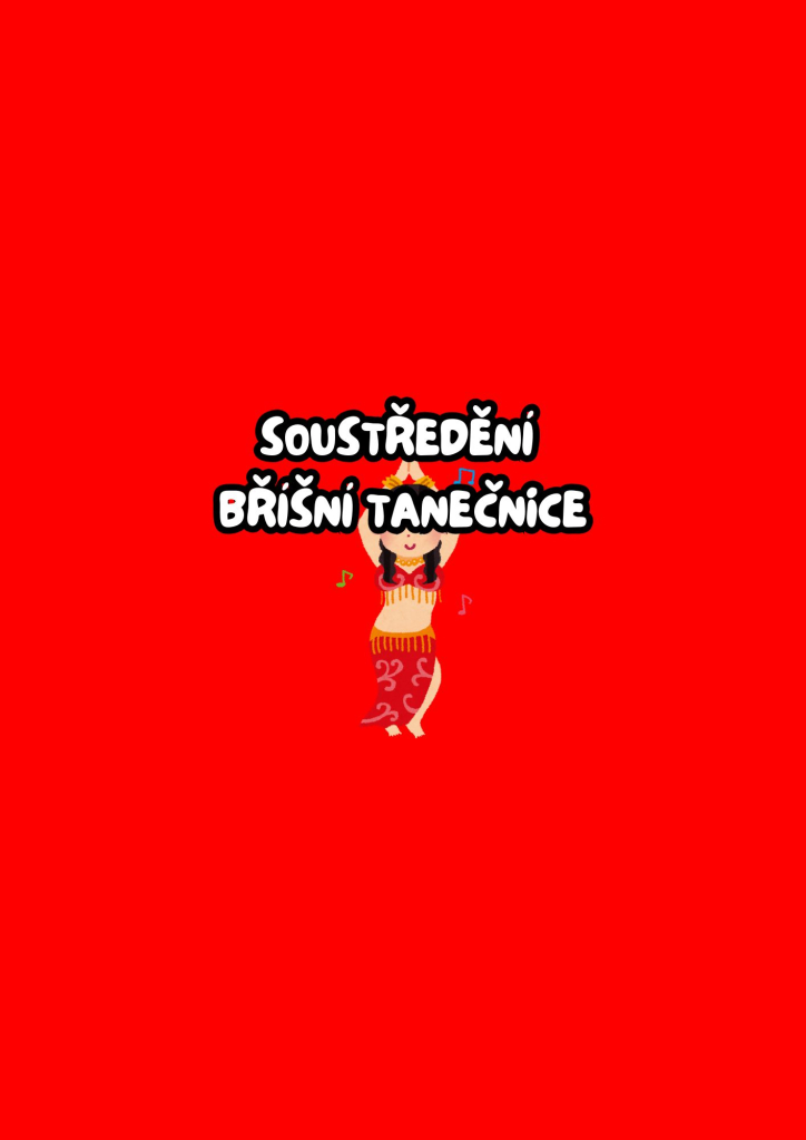Soustředění bříšních tanečnic
