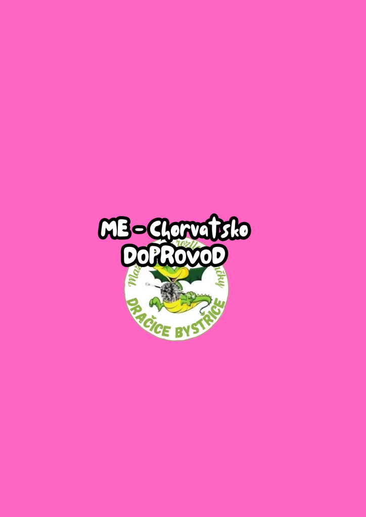 ME - Chorvatsko - doprovod