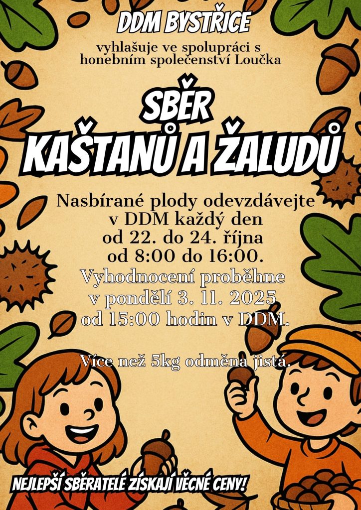 SBĚR KAŠTANŮ A ŽALUDŮ