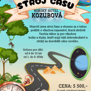 Pobytový tábor - Stroj času