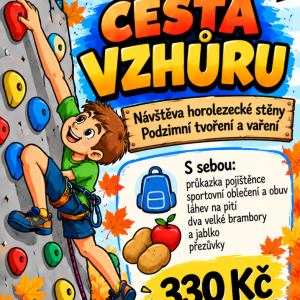 Podzimní prázdniny - Cesta vzhůru